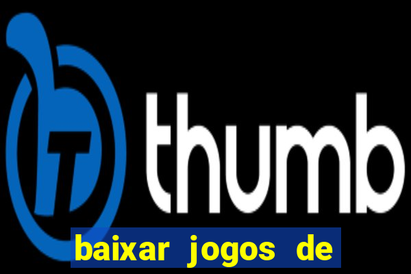 baixar jogos de ps4 pkg